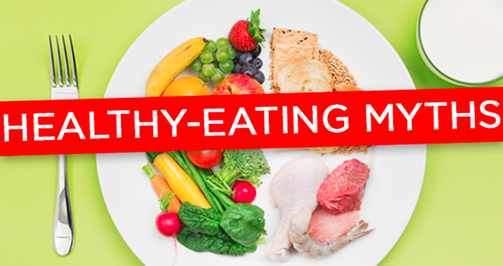 Breaking nutrition myths